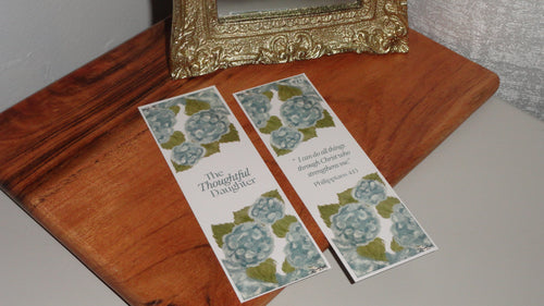Christian hydrangea bookmark by The Thoughtful Daughter, teal watercolor florals with Philippians 4:13 ‘I can do all things through Christ who strengthens me.